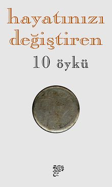 Hayatınızı Değiştiren 10 Öykü