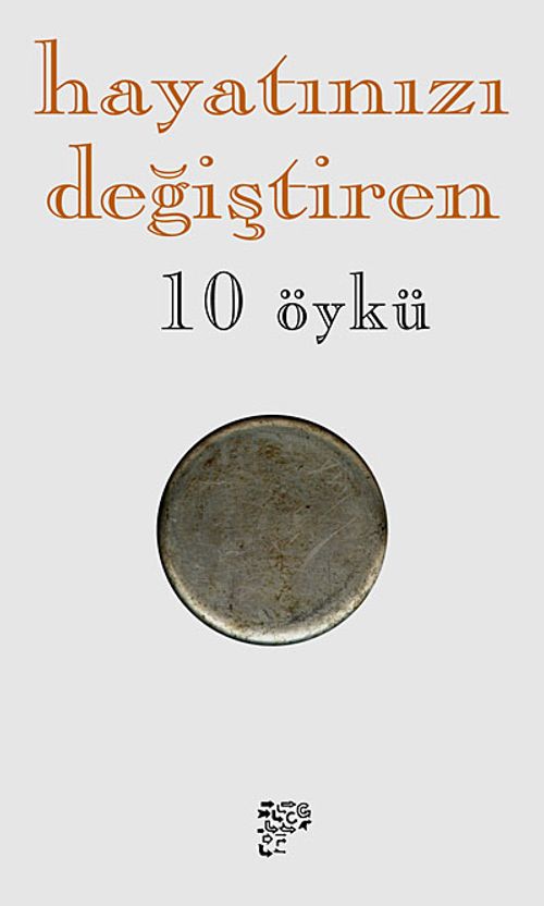Hayatınızı Değiştiren 10 Öykü