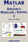 Matlab ve Simulink'le Modelleme / Kontrol I
