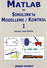 Matlab ve Simulink'le Modelleme / Kontrol I
