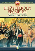 Hikayelerden Seçmeler & Ömer Seyfettin