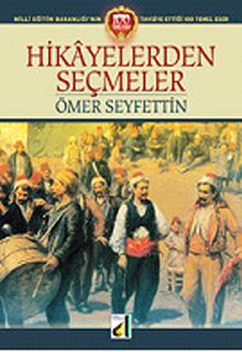 Hikayelerden Seçmeler & Ömer Seyfettin