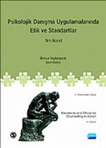 Psikolojik Danışma Uygulamalarında Etik ve Standartlar