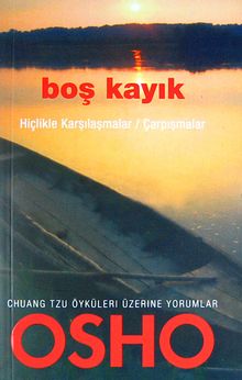 Boş Kayık & Hiçlikle Karşılaşmalar / Çarpışmalar