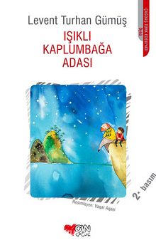 Işıklı Kaplumbağa Adası - Levent Turhan Gümüş