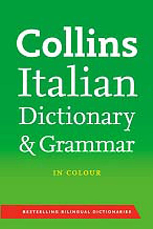 Collins Italian Dictionary and Grammar