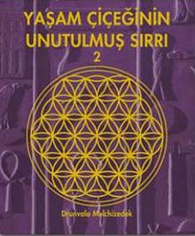 Yaşam Çiçeğinin Unutulmuş Sırrı 2