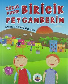 Biricik Peygamberim / Güzel Dinim