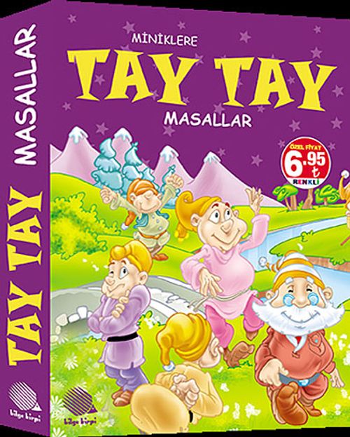 Miniklere Tay Tay Masallar