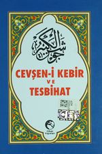 Cevşen-i Kebir ve Tesbihat (Cep Boy)