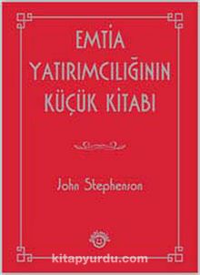Emtia Yatırımcılığının Küçük Kitabı - John Stephenson