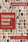 İlişkilerin G&uuml;nl&uuml;k Hayatı & Bir Psikoterapistin Notları