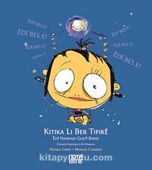 Kitika Li Ber Tifike - Nunila Lopez Salamero