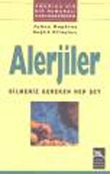 Alerjiler & Bilmeniz Gereken Her Şey