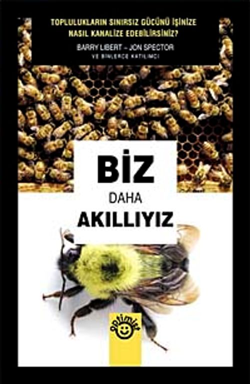 Biz Daha Akıllıyız
