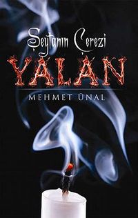 Şeytanın Çerezi Yalan