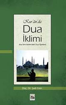 Kur'an'da Dua İklimi