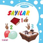 İlk Minik Kitaplarım - Sayılar
