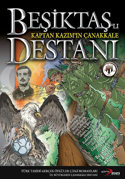 Beşiktaş'lı Kaptan Kazım'ın Çanakkale Destanı
