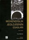 M&uuml;hendislik Jeolojisinin Esasları