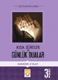 Kısa Sureler ve Günlük Dualar (Cep Boy)