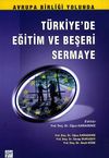 T&uuml;rkiye'de Eğitim ve Beşeri Sermaye