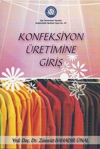 Konfeksiyon Üretimine Giriş