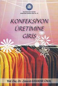 Konfeksiyon Üretimine Giriş
