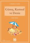 G&uuml;neş, Kumsal ve Deniz