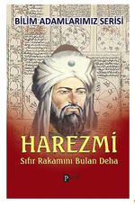 Harezmi & Sıfır Rakamını Bulan Deha