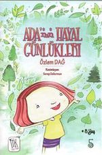 Ada'nın Hayal Günlükleri 5