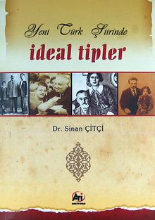 Yeni Türk Şiirinde İdeal Tipler