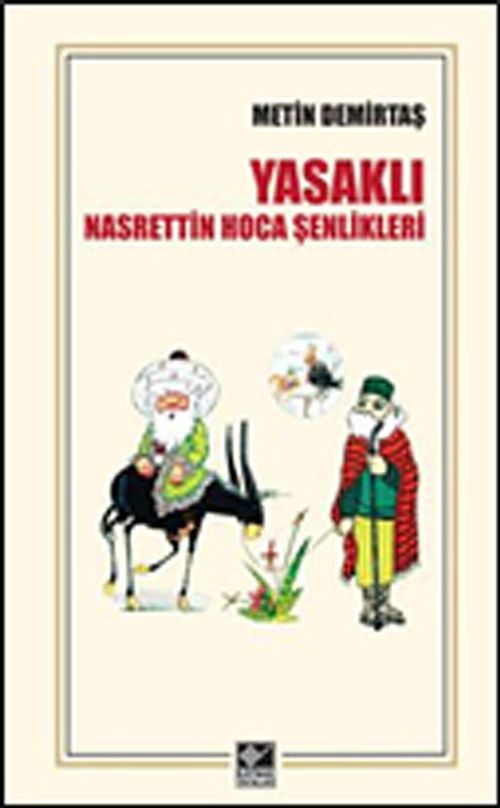 Yasaklı Nasrettin Hoca Şenlikleri