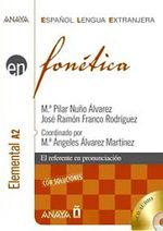 Fonetica - Nivel Elemental A2 +2 CD (İspanyolca Ses Bilgisi - Temel Seviye)