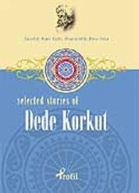 Dede Korkut / Selected Stories Of Dede Korkut