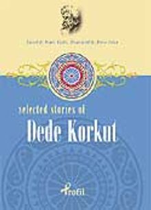 Dede Korkut / Selected Stories Of Dede Korkut