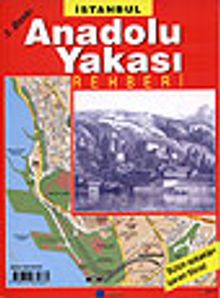 İstanbul Anadolu Yakası Rehberi