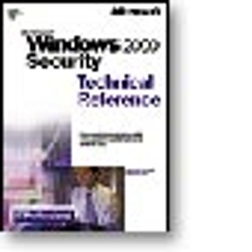 Microsoft  Windows  2000 Security Technical Reference