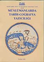 Müslümanlarda Tarih-Coğrafya Yazıcılığı