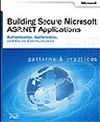 Building Secure Microsoft&reg; ASP.NET Applications