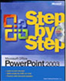 Microsoft® Office PowerPoint® 2003 Step by Step