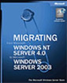 Migrating from Microsoft® Windows NT® Server 4.0 to Windows Server 2003