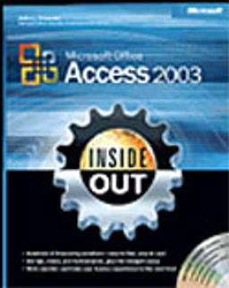Microsoft® Office Access 2003 Inside Out