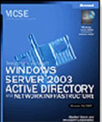 MCSE Self-Paced Training Kit (Exam 70-297): Designing a Microsoft® Windows Server™ 2003 Active Directory® and Network Infrastructure