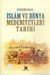İslam ve D&uuml;nya Medeniyetleri Tarihi