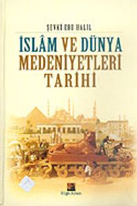 İslam ve Dünya Medeniyetleri Tarihi