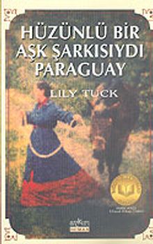 Hüzünlü Bir Aşk Şarkısıydı Paraguay