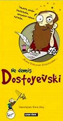 Ne Demiş Dostoyevski