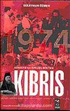 Avrasya'nın Kırılma Noktası Kıbrıs 1974