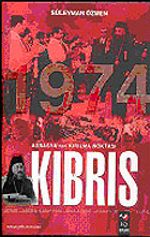 Avrasya'nın Kırılma Noktası Kıbrıs 1974